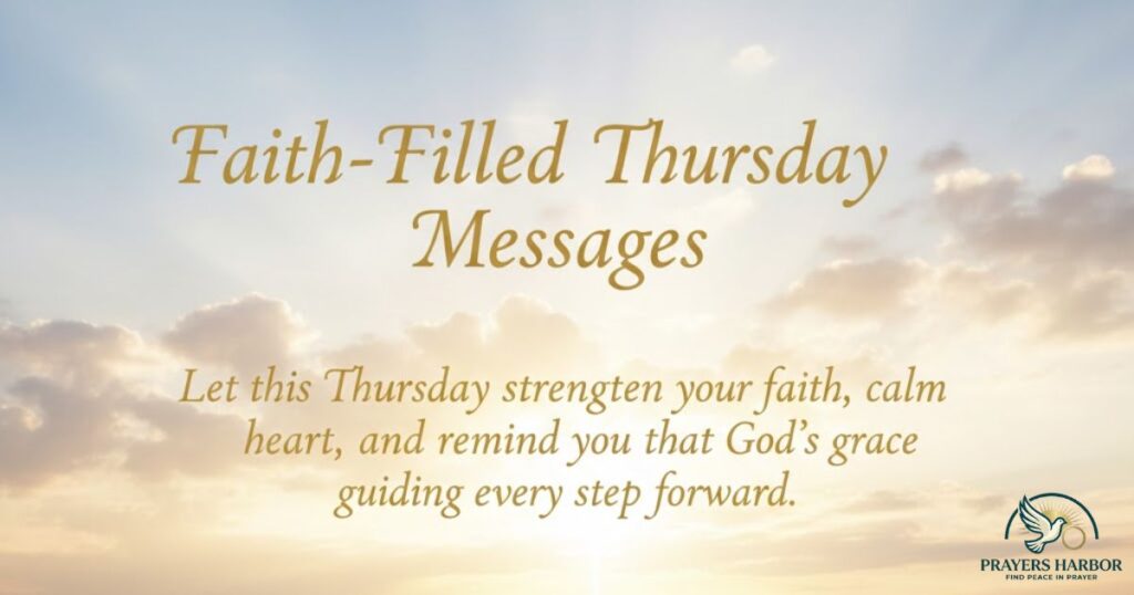 Faith-Filled Thursday Messages