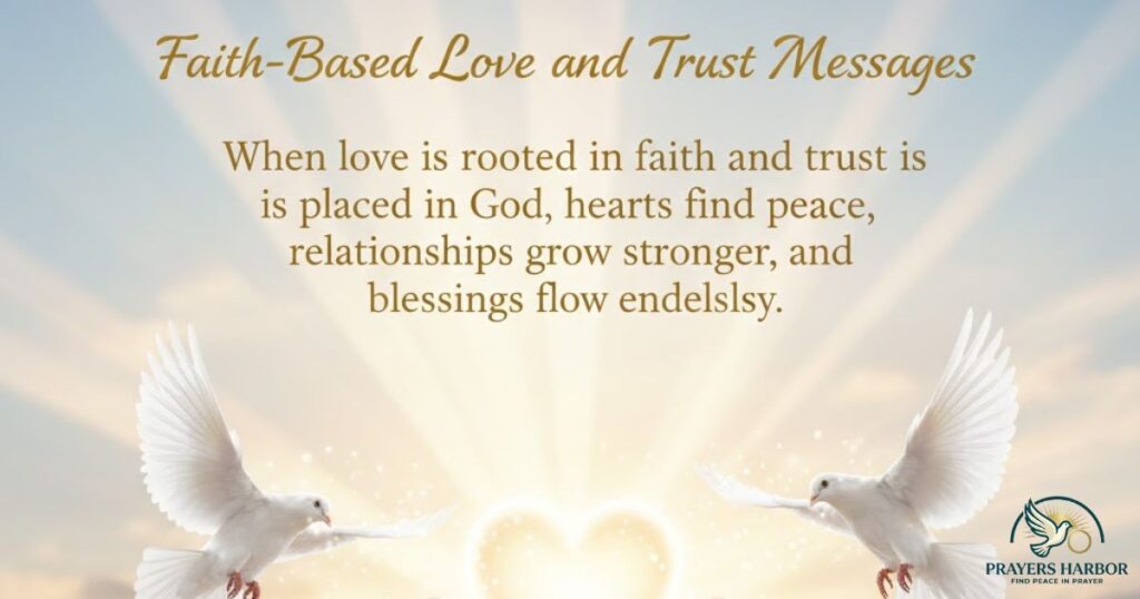 Faith Based Love And Trust Messages
