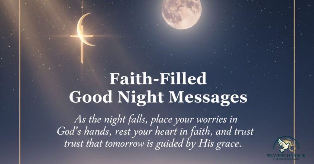 Faith-Filled Good Night Messages