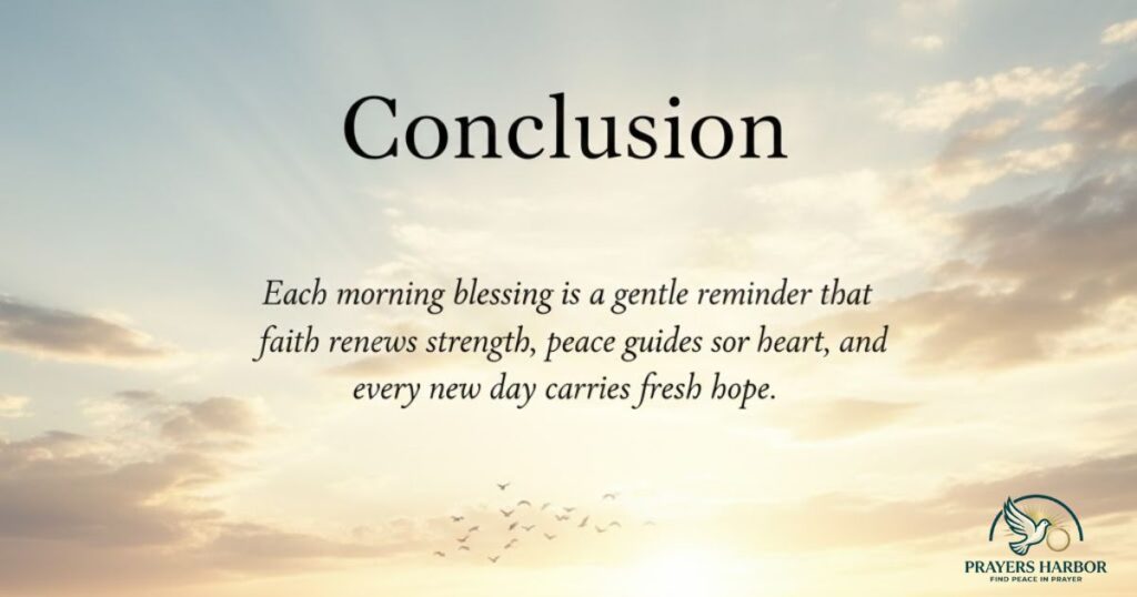 good-morning-blessings-conclusion