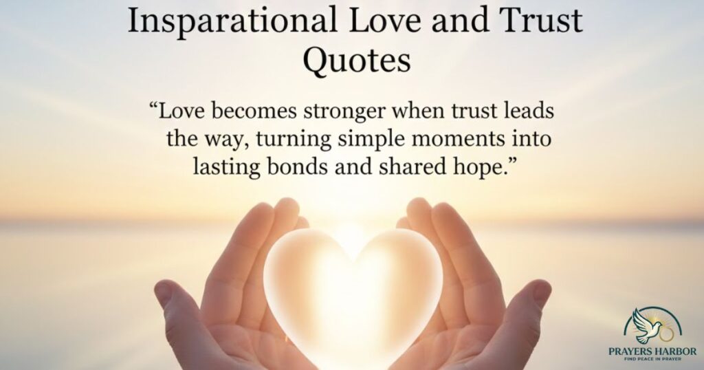 Inspirational Love And Trust Quotes