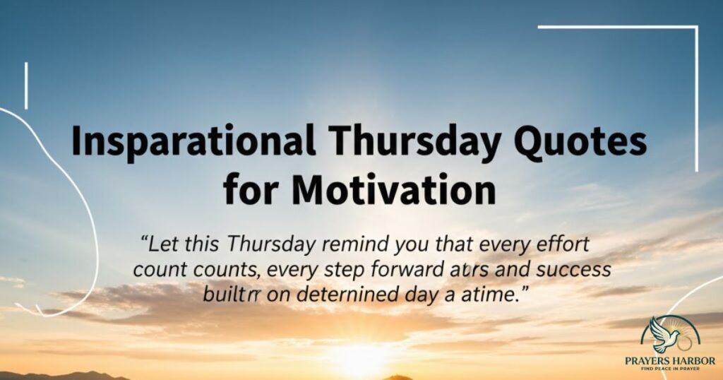 Inspirational Thursday Quotes for Motivation