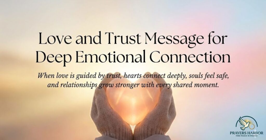 Love And Trust Message For Deep Emotional Connection
