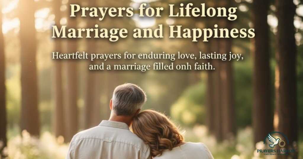 Prayers for Lifelong Marriage and Happiness
