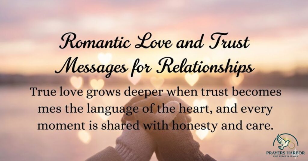 Romantic Love And Trust Messages For Relationships