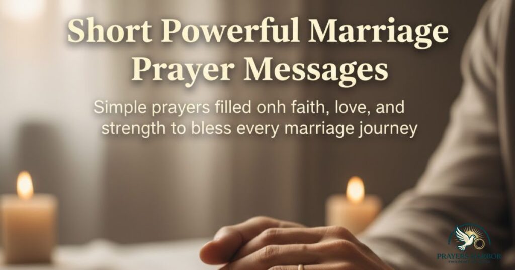 Short Powerful Marriage Prayer Messages