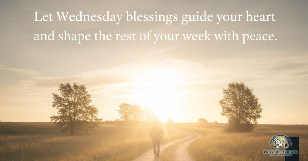 Wednesday Blessings Quotes to Restore Peace and Motivation