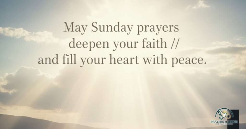 Faith-Centered Sunday Prayers