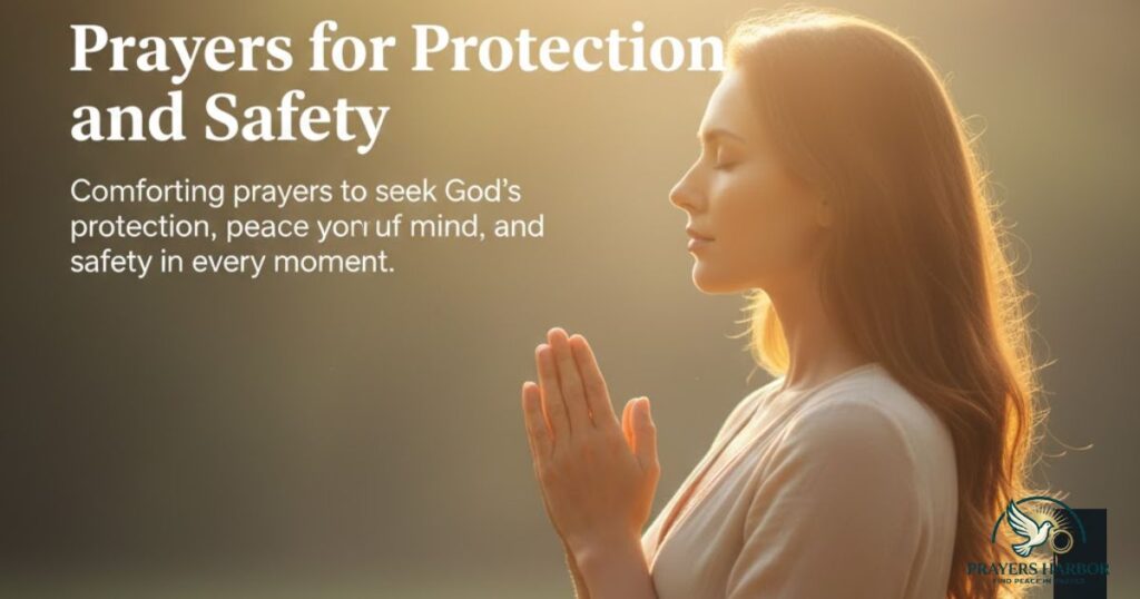 Prayers for Protection and Safety